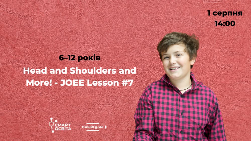 Head and Shoulders and More! - JOEE Lesson #7
