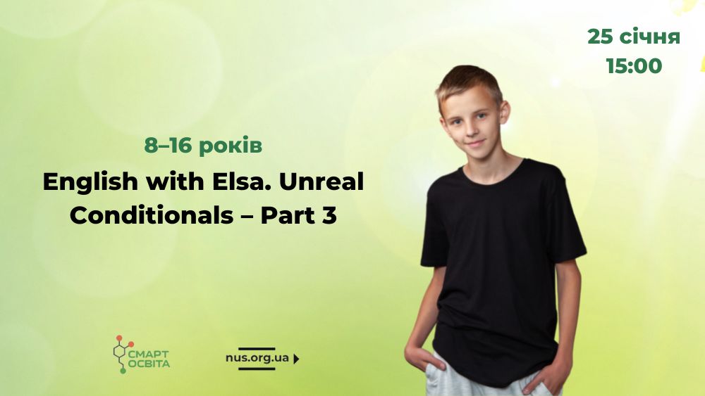 English with Elsa. Unreal Conditionals – Part 3